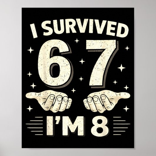 Overleefde 6 7 8 jongens 8e verjaardag 8 jaar oude poster (Voorkant)