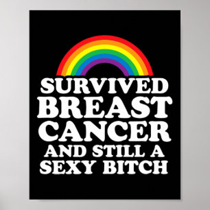 Overleefde borstkanker en nog steeds een regenboog poster