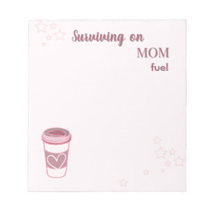 Overleven op Mom Fuel Notitieblok
