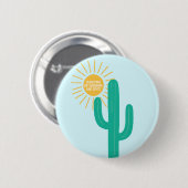 Overleven op zonneschijn en spit ronde button 5,7 cm (Voorkant /achterkant)