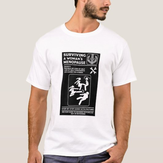 Overleven van de menopauze t-shirt (Voorkant)