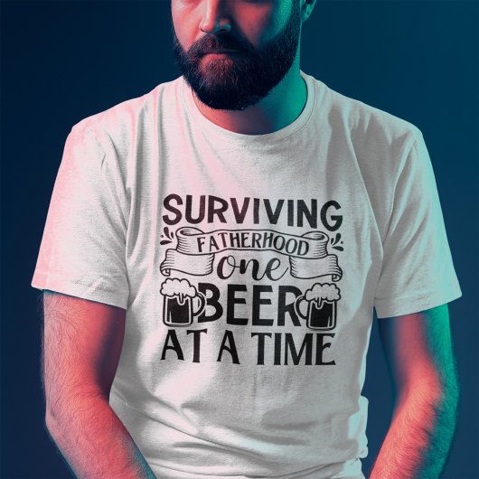 Overleven van het vaderschap, een biertje per keer t-shirt