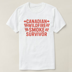 Overlevende Canadese natuurbrandrook Luchtkwalite T-shirt
