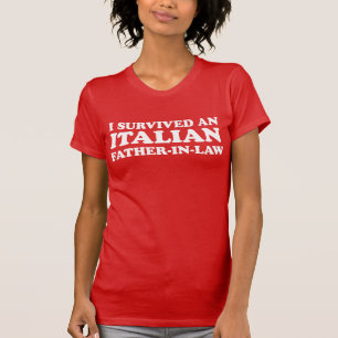 Overlevende Italiaanse schoonvader (ON DARK) T-shirt