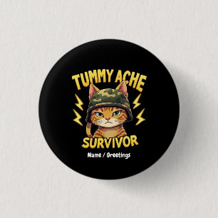 Overlevende van buikpijn Funny kat-meme zeggen Ret Ronde Button 3,2 Cm