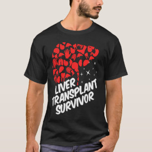 Overlevende van levertransplantatie Liever orgel k T-shirt