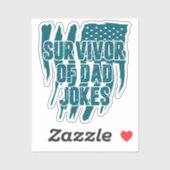 Overlevende van papa grapt verontrustte Amerikaan Sticker (Vel)
