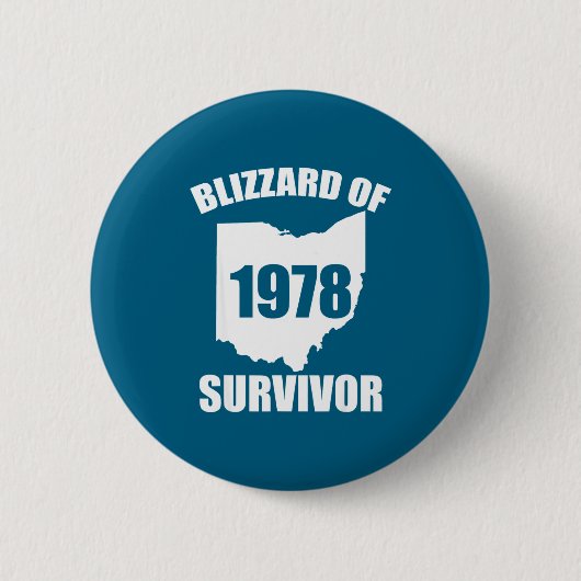Overlevende van sneeuwstorm van 1978 Grappige Ohio Ronde Button 5,7 Cm (Voorkant)