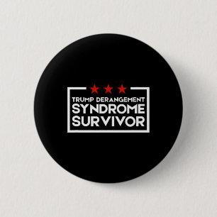 Overlevende van Trump Derangement Syndroom 3 Ronde Button 5,7 Cm