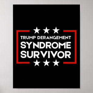 Overlevende van Trump Derangement Syndroom Poster