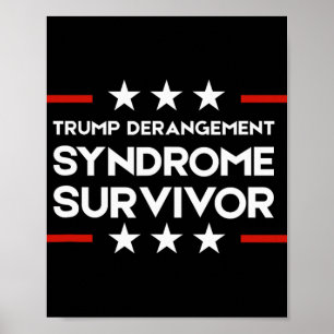 Overlevende van Trump Derangement Syndroom  Poster