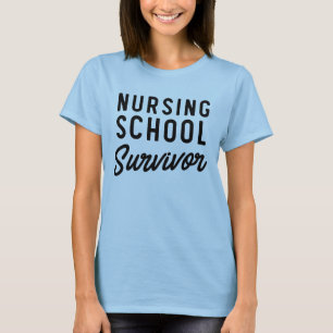 Overlevende verpleegschool t-shirt