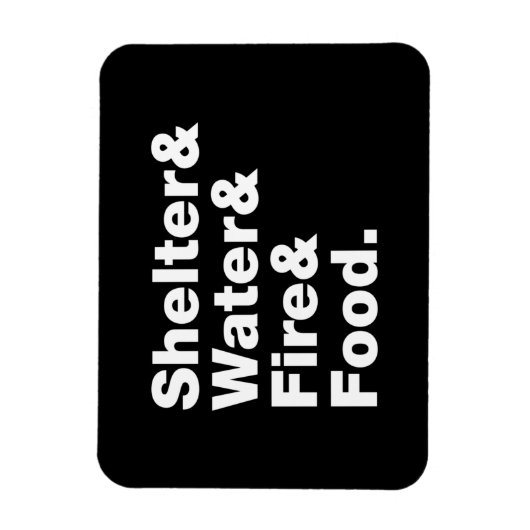 Overleving (Schuin & Water & Vuur & Voedsel). Magneet (Verticaal)