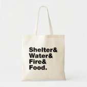 Overleving (Schuin & Water & Vuur & Voedsel). Tote Bag (Voorkant)