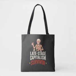 Overlevingsboodschappentas voor laat-fase kapitali tote bag