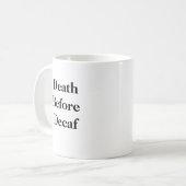 Overlijden voor de Mok van Decaf (Voorkant links)