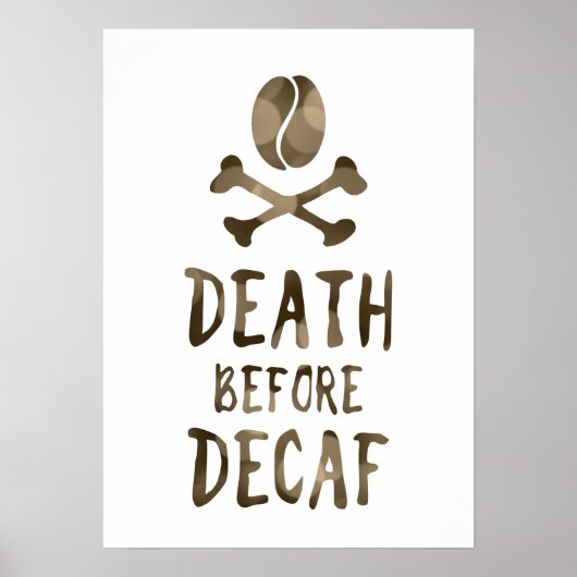 overlijden vóór het decaf van koffiebonen en kruis poster (Voorkant)