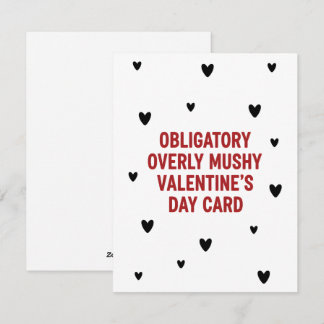 Overly Mushy Valentine’s Day Card Dark Humor Art Feestdagenkaart