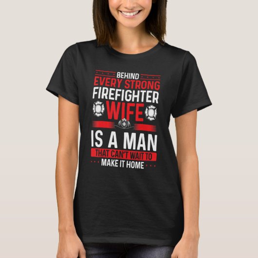 Overnight Firefighter Wife Marriage Night Shift Fi T-shirt (Voorkant)