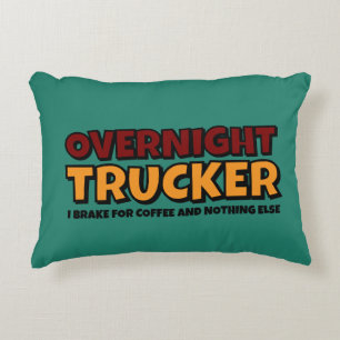 Overnight vrachtwagenchauffeur, grappige chauffeur accent kussen
