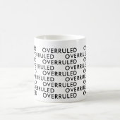 Overruled Attorney Kantoor Gift Funny Gezegde typo Koffiemok (Center)