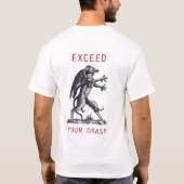 Overschrijd uw greep t-shirt (Achterkant)