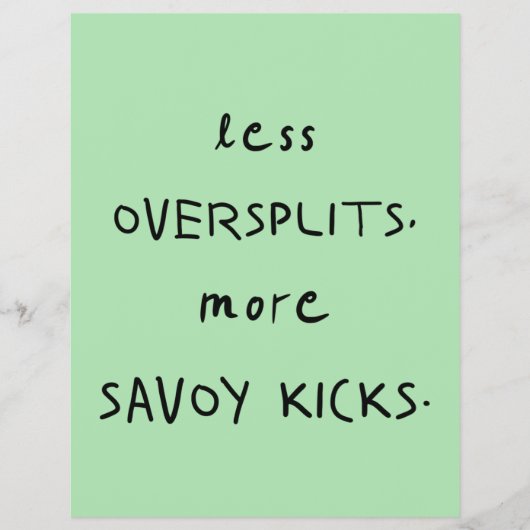 Oversplits vs. Savoy Kicks Celadon Flyer (Voorkant)