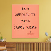 Oversplits vs. Savoy Kicks Lt. Koraal Canvas Afdruk (Insitu (Woonkamer))
