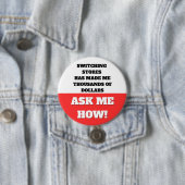 OVERSTAPPEN NAAR EEN ANDERE WINKEL HEEFT ME DUIZEN RONDE BUTTON 7,6 CM (In situ)