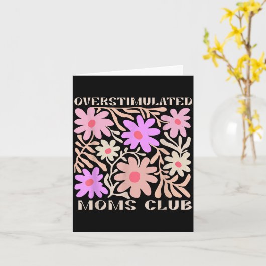 Overstimulated Boho Floral Mama Moms Funny Gift Mo Kaart (Gele Bloem)