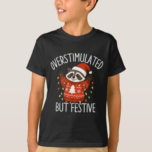 Overstimulated But Festive Christmas Racoon Men Wo T-shirt (Voorkant)
