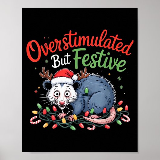 Overstimulated But Festive Funny Christmas Ossum U Poster (Voorkant)