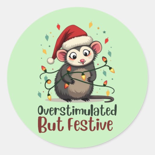 Overstimulated But Festive – Funny Christmas Ronde Sticker (Voorkant)