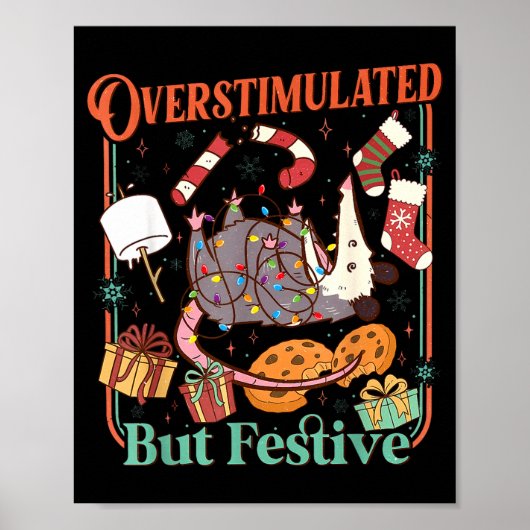 Overstimulated But Festive Funny Ossums Christmas  Poster (Voorkant)