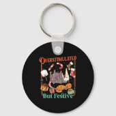 Overstimulated But Festive Funny Ossums Christmas Sleutelhanger (Voorkant)