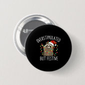Overstimulated But Festive Funny Santa Raccoon Xma Ronde Button 5,7 Cm (Voorkant /achterkant)
