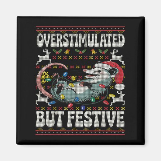 Overstimulated But Festive Ossum Christmas Ugly Sw Magneet (Voorkant)