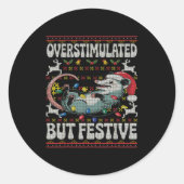 Overstimulated But Festive Ossum Christmas Ugly Sw Ronde Sticker (Voorkant)