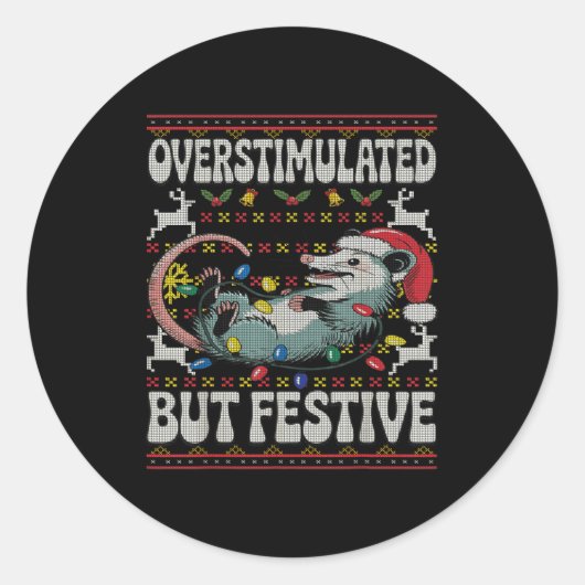 Overstimulated But Festive Ossum Christmas Ugly Sw Ronde Sticker (Voorkant)