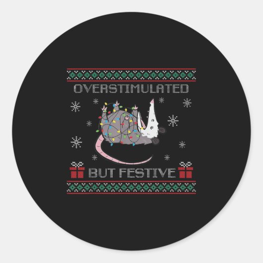 Overstimulated But Festive Ossum Ugly Sweater Chri Ronde Sticker (Voorkant)