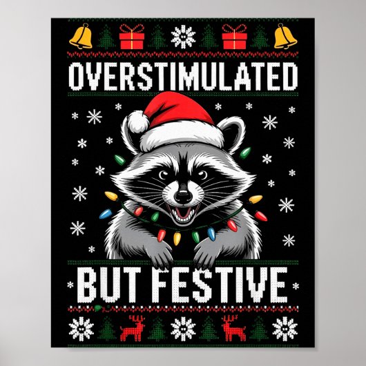 Overstimulated But Festive Ssum Christmas Pajamas  Poster (Voorkant)