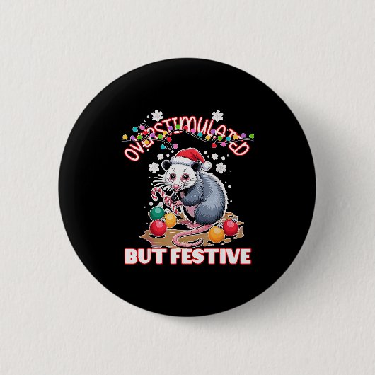 Overstimulated But Festive Ugly Xmas Ronde Button 5,7 Cm (Voorkant)