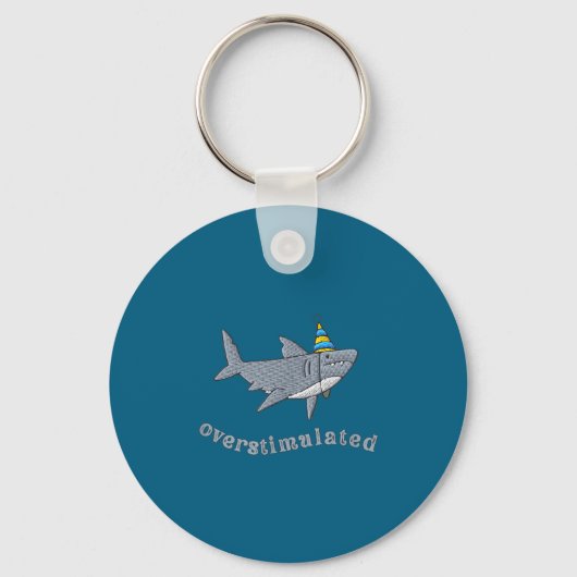 Overstimulated Hat Shark Funny Birthday,men,women  Sleutelhanger (Voorkant)
