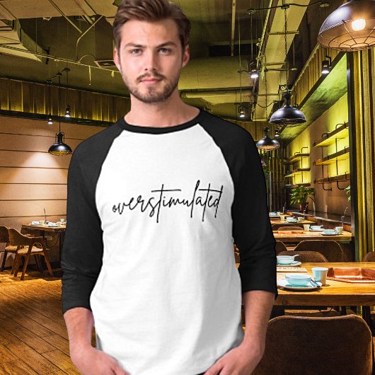 Overstimulated Mental Health Raglan T-shirt
