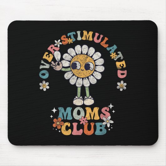 Overstimulated Moms Club Groovy Funny Mothers Day  Muismat (Voorkant)