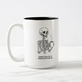 OVERSTIMULATED & UNDERCAFFEINATED COFFEE MUG TWEEKLEURIGE KOFFIEMOK