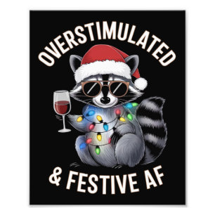 Overstimulatie & Feestelijke AF Wasbeer Espresso L Foto Afdruk