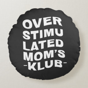 Overstimulatie Moeders Club Boho Mama Moeder Cadea Rond Kussen