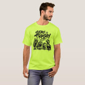 Overstroomd Blijf Rommelig T-shirt (Voorkant volledig)