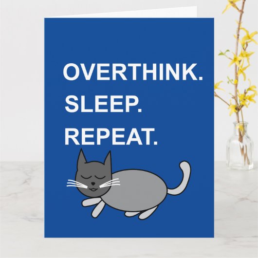 Overthink Slaap Herhaal Slapen Kat Groet Kaart (Gele Bloem)
